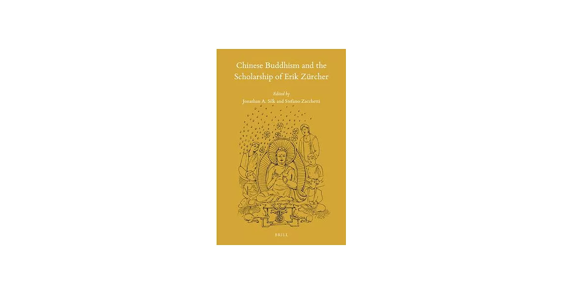 Chinese Buddhism and the Scholarship of Erik Zürcher | 拾書所