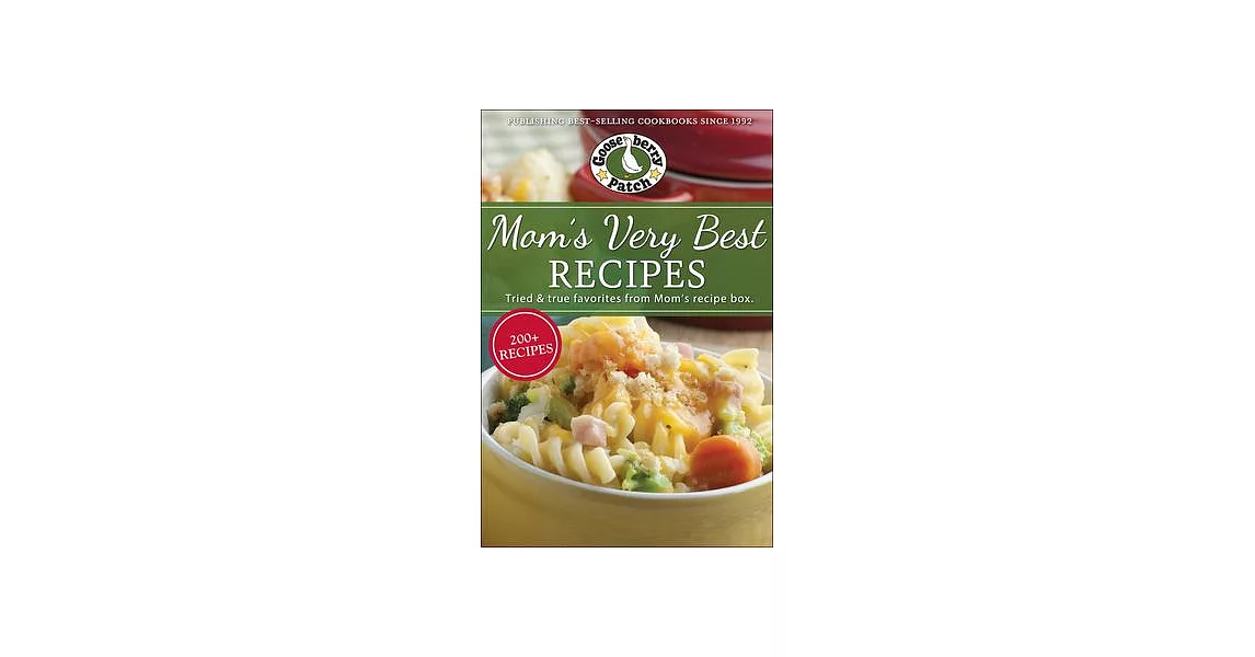博客來-Mom’s Very Best Recipes: 250 Tried & True Recipes from Mom’s Recipe Box