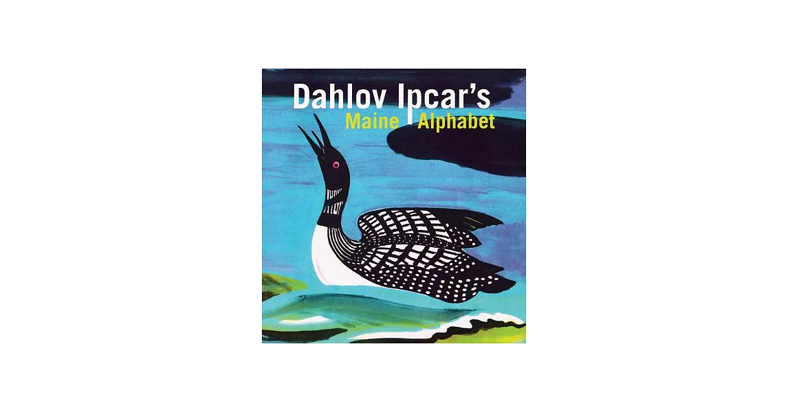 Dahlov Ipcar’s Maine Alphabet | 拾書所