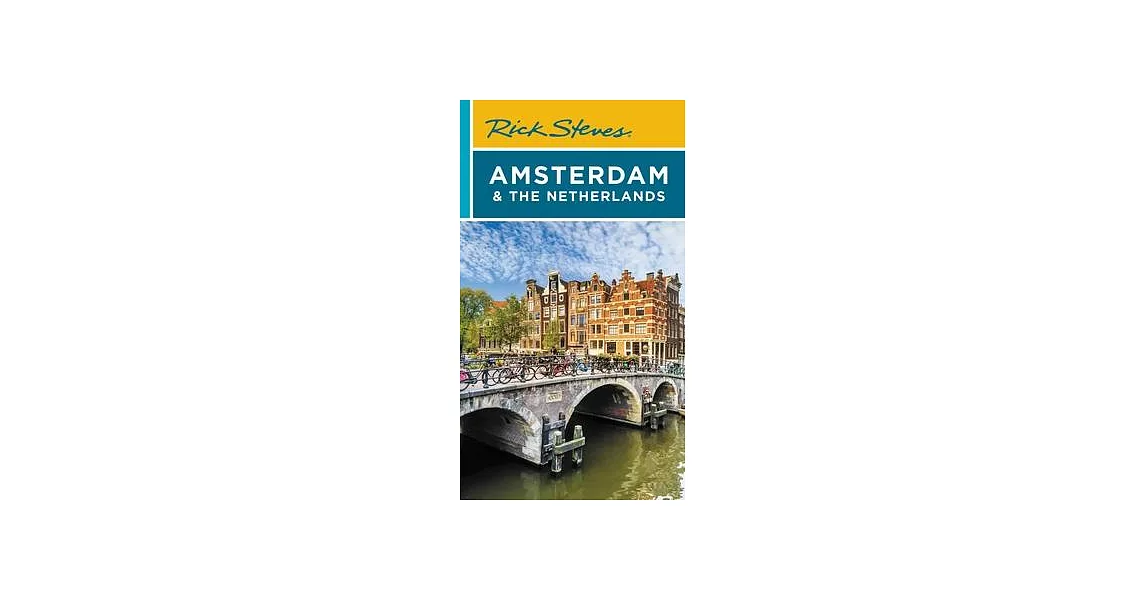 Rick Steves Amsterdam & the Netherlands | 拾書所