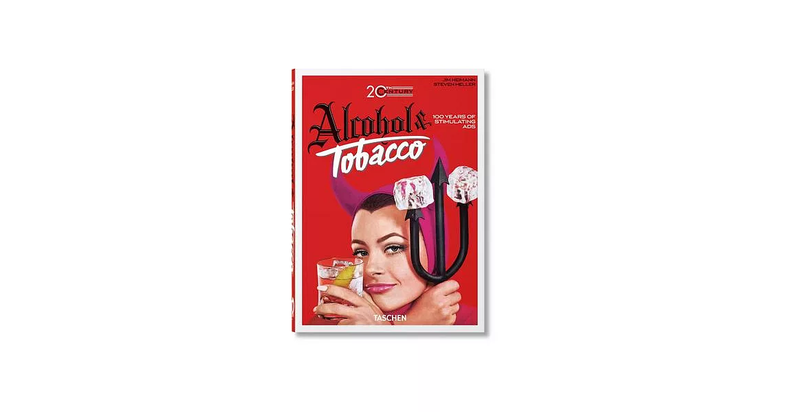 20th Century Alcohol & Tobacco Ads. 40th Ed. | 拾書所