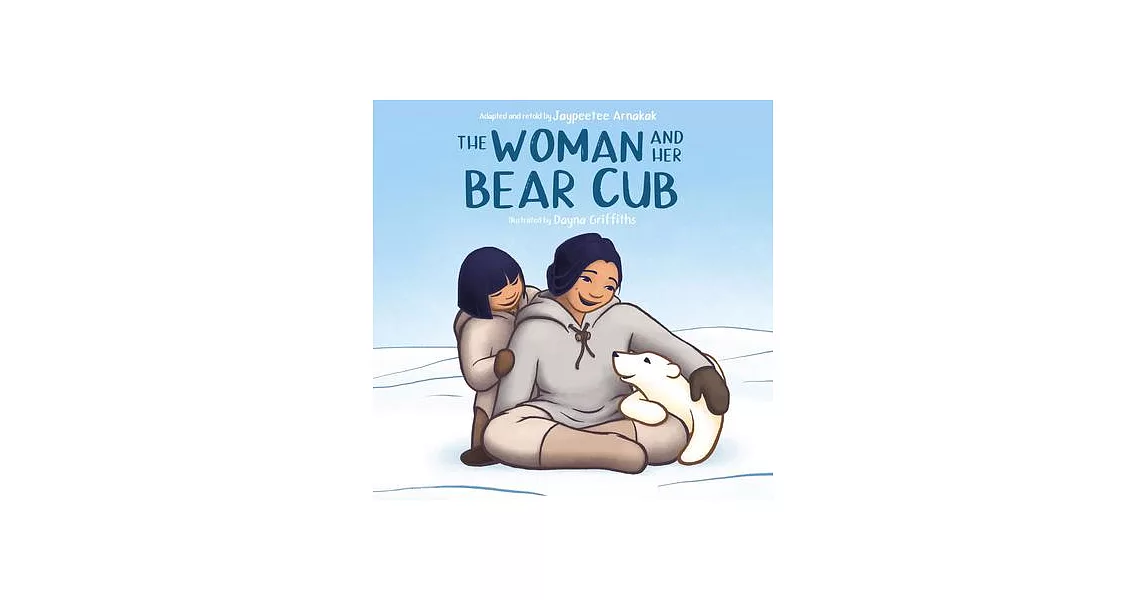 The Woman and Her Bear Cub | 拾書所