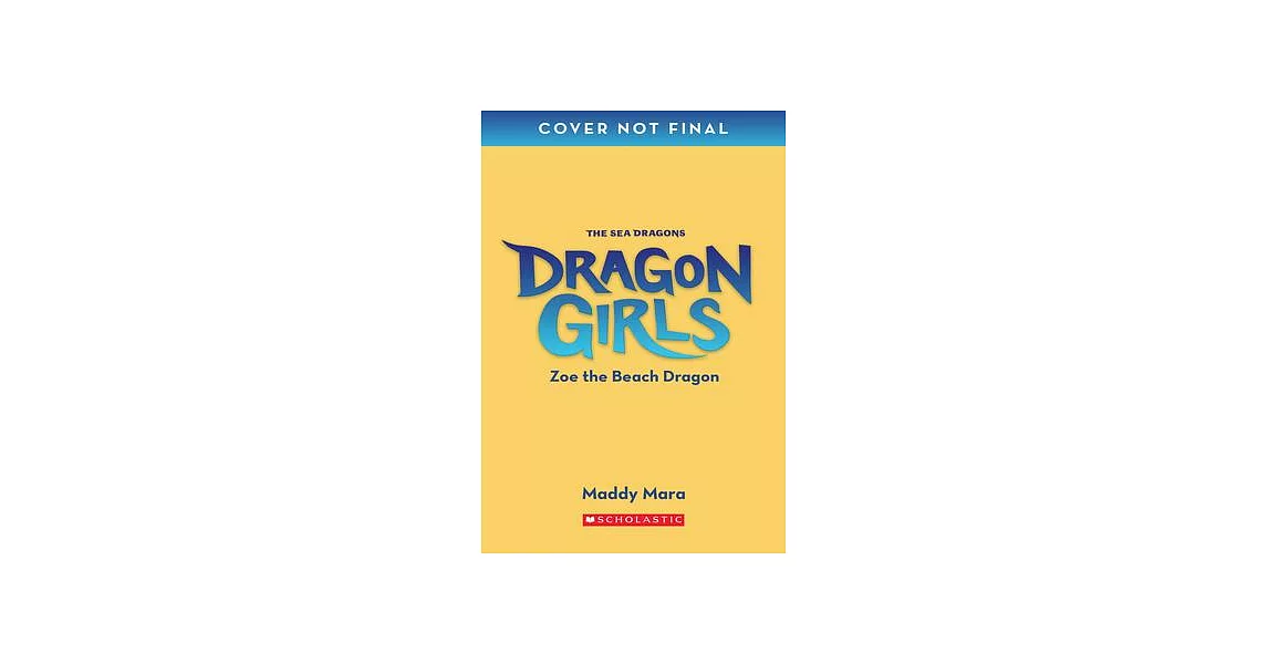 Zoe the Beach Dragon (Dragon Girls #11) | 拾書所