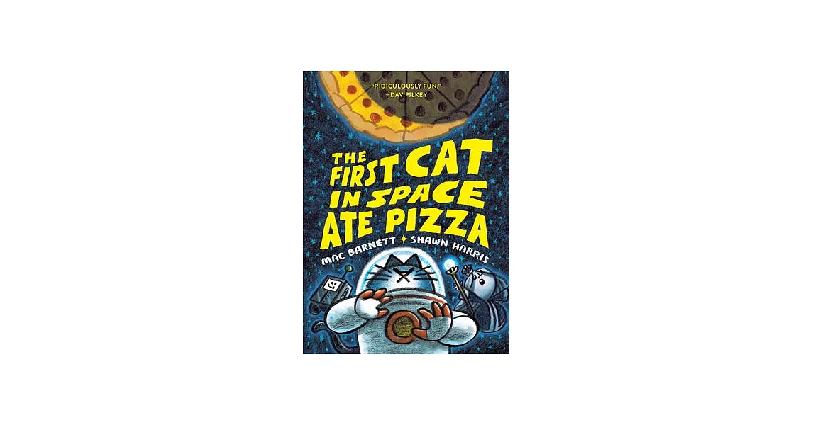 The First Cat in Space Ate Pizza | 拾書所