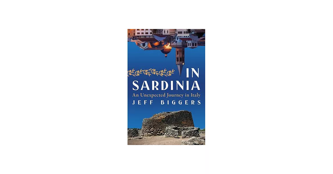 In Sardinia: An Unexpected Journey in Italy | 拾書所