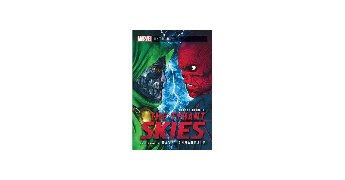 The Tyrant Skies: A Marvel: Untold Novel | 拾書所