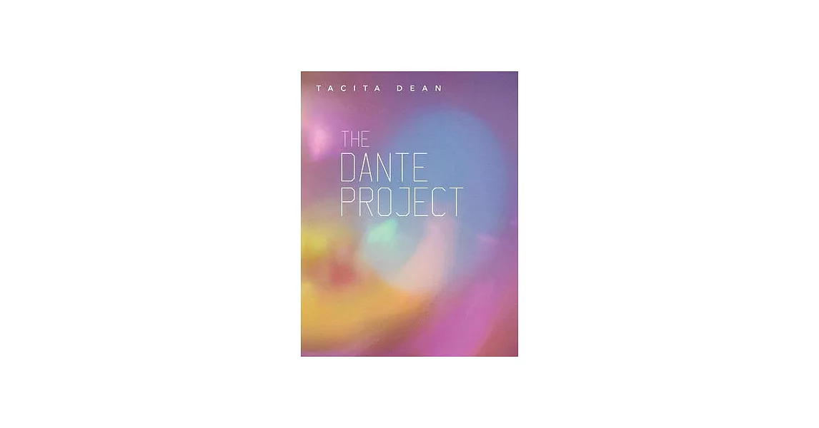 Tacita Dean: The Dante Project | 拾書所