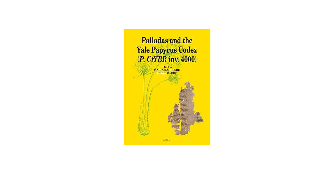 Palladas and the Yale Papyrus Codex (P. Ctybr Inv. 4000) | 拾書所
