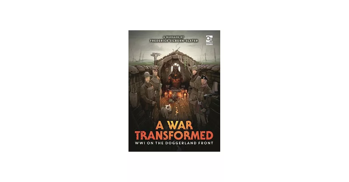 A War Transformed: Wwi on the Doggerland Front: A Wargame | 拾書所