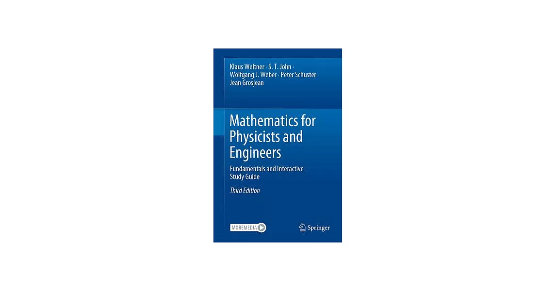 Mathematics for Physicists and Engineers: Fundamentals and Interactive Study Guide | 拾書所