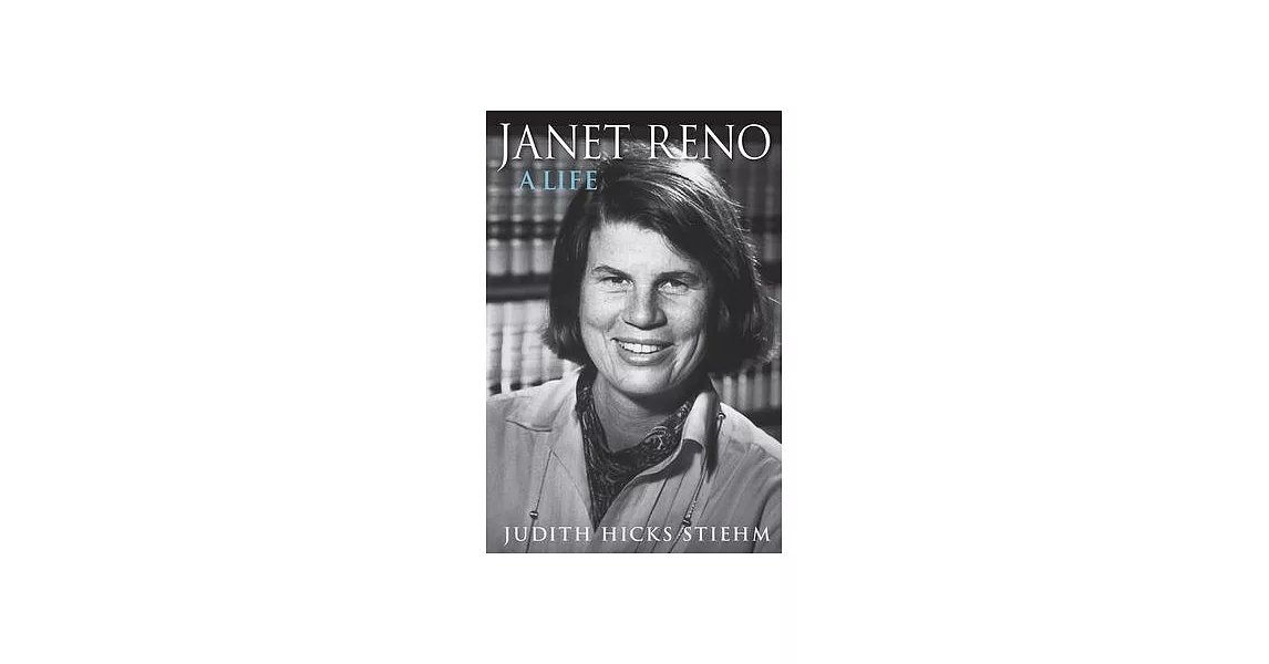 Janet Reno: A Life | 拾書所