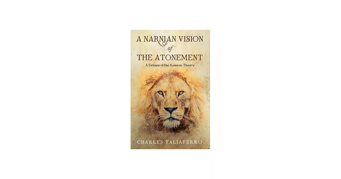 A Narnian Vision of the Atonement | 拾書所