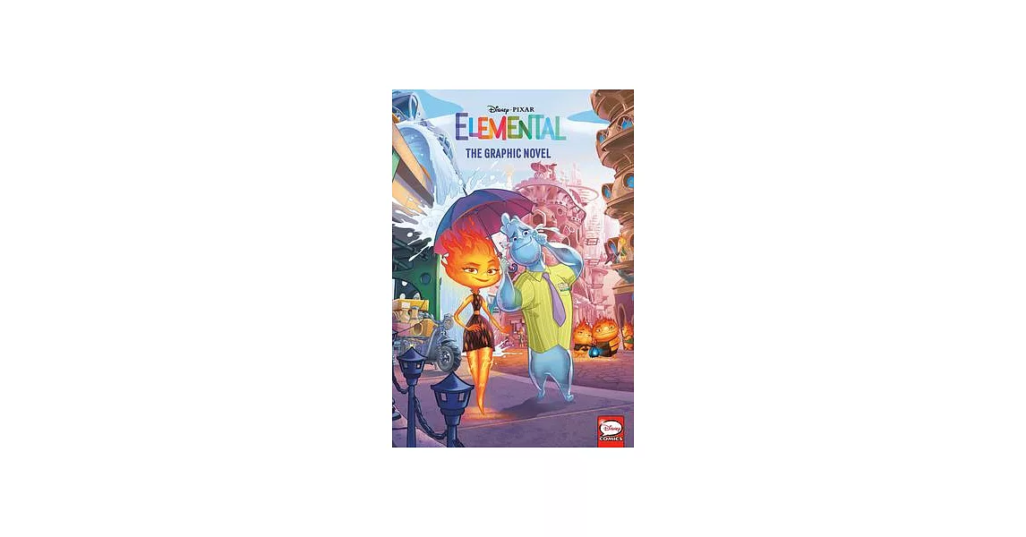 Disney/Pixar Elemental: The Graphic Novel | 拾書所