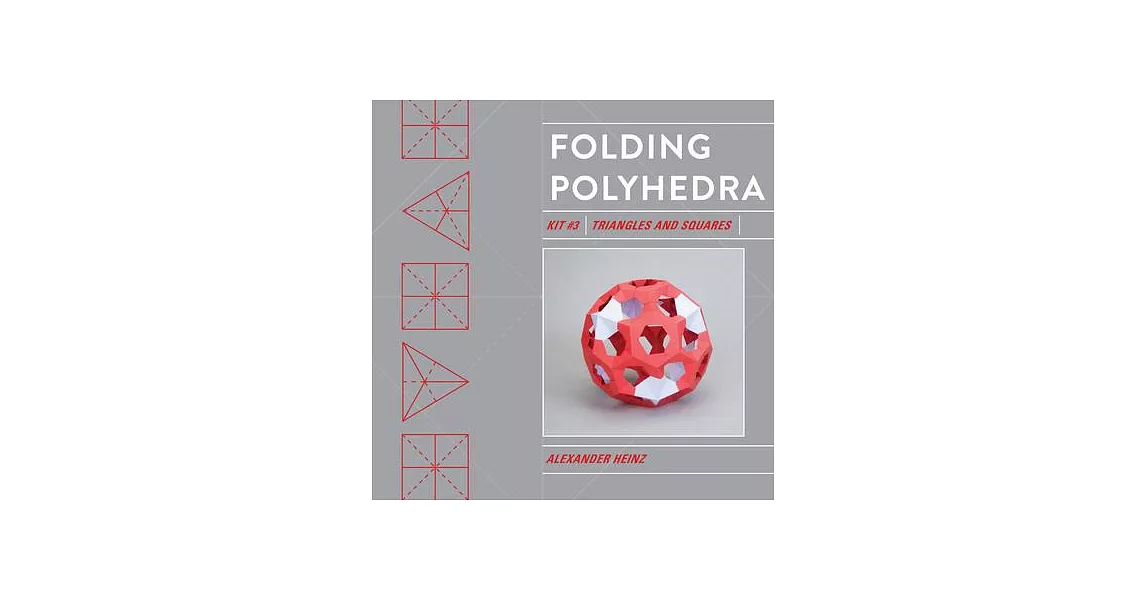 Folding Polyhedra Kit 3: Triangles and Squares | 拾書所