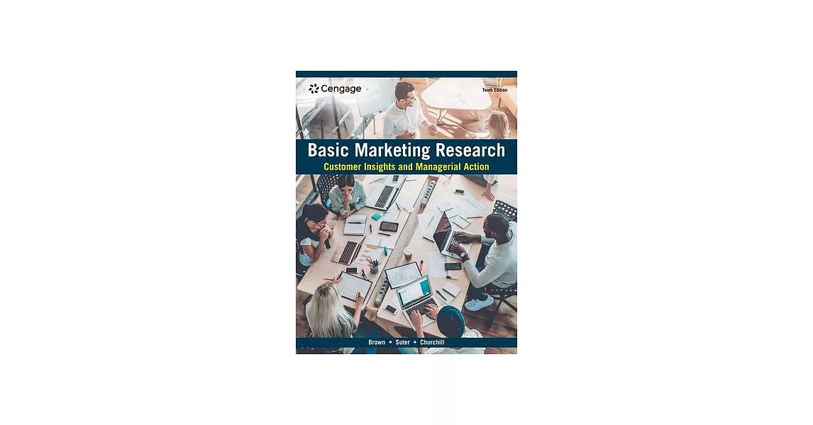 Basic Marketing Research: Customer Insights and Managerial Action | 拾書所