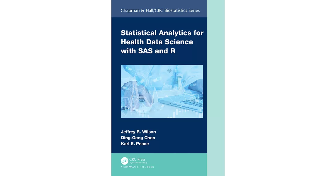 Statistical Analytics for Health Data Science with SAS and R | 拾書所