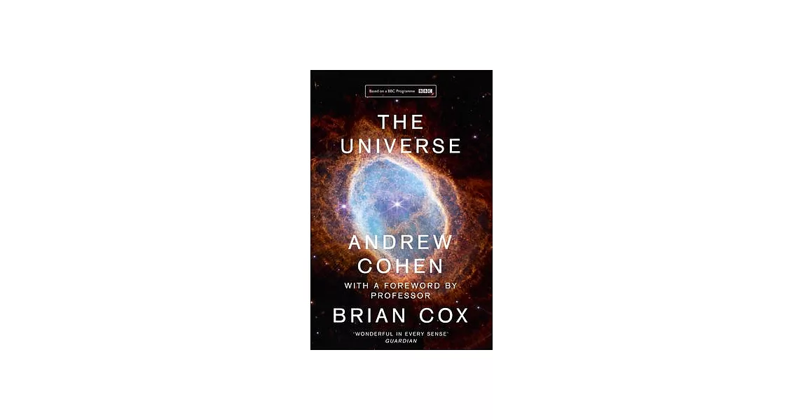 The Universe: The Book of the BBC TV Series Presented by Professor Brian Cox | 拾書所
