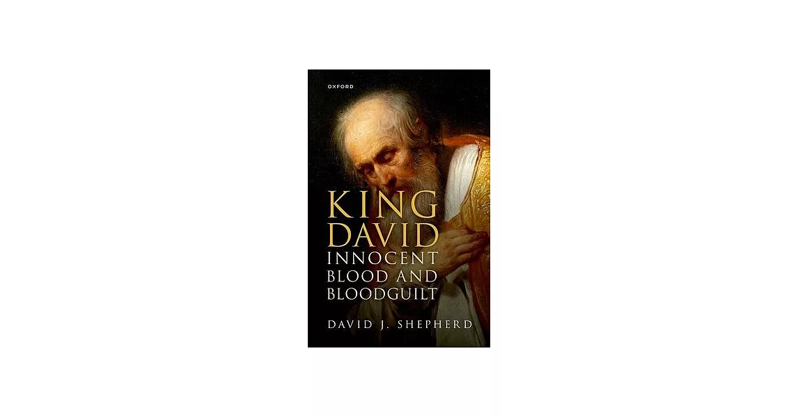 King David, Innocent Blood, and Bloodguilt | 拾書所
