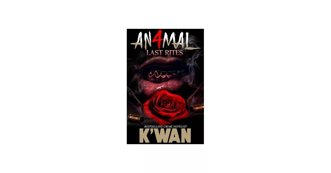 Animal 4: Last Rites | 拾書所