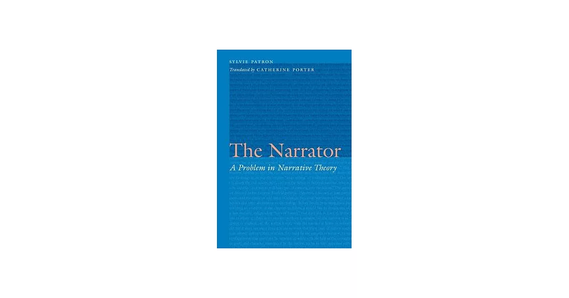 The Narrator: A Problem in Narrative Theory | 拾書所