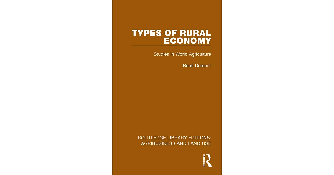 Types of Rural Economy: Studies in World Agriculture | 拾書所