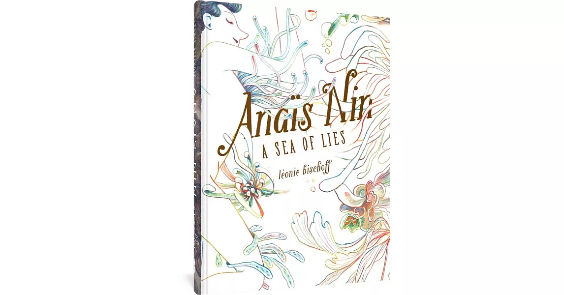 Anaïs Nin: A Sea of Lies | 拾書所