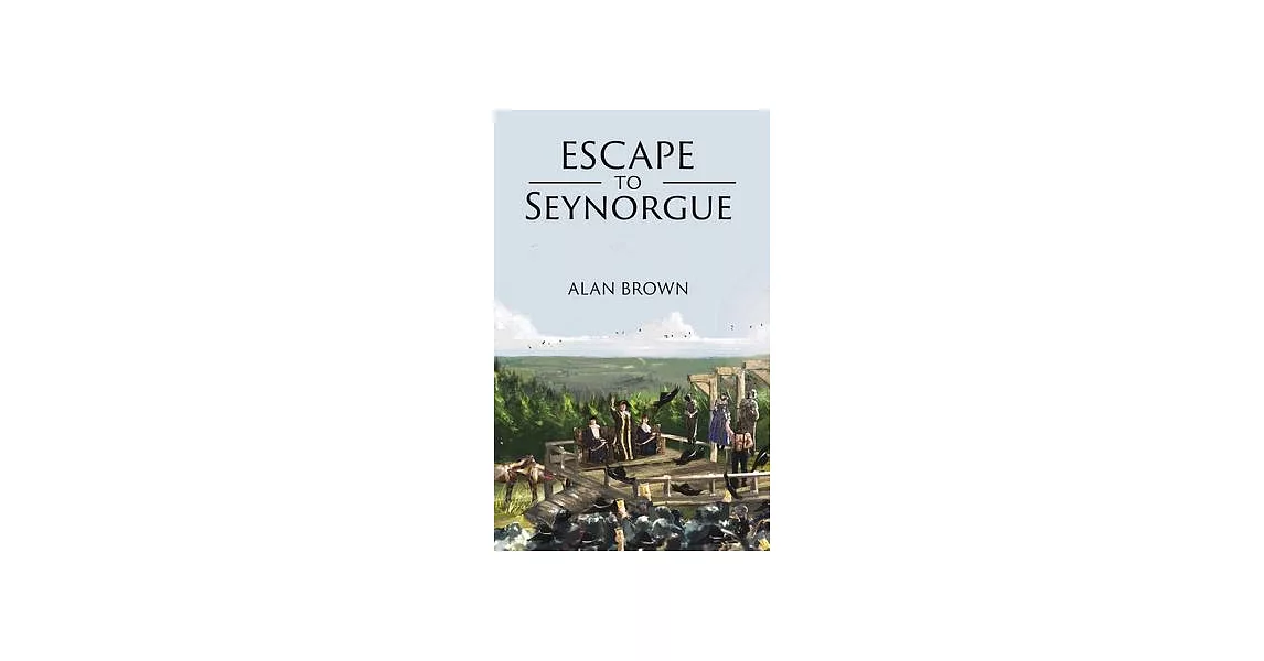 Escape to Seynorgue | 拾書所