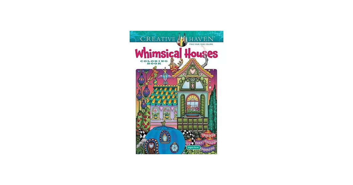 Creative Haven Whimsical Houses Coloring Book | 拾書所