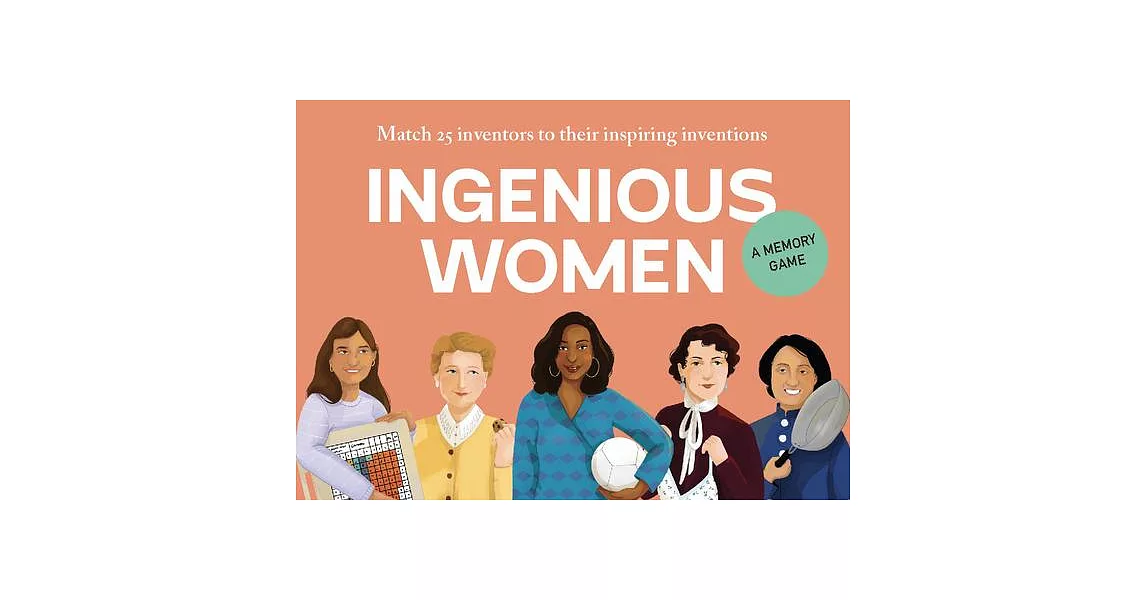 Ingenious Women: 25 Inventors Who Changed the World | 拾書所