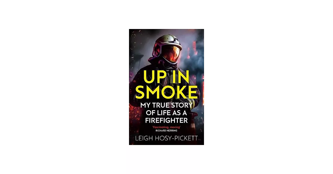 Up in Smoke: Stories from a Life on Fire | 拾書所