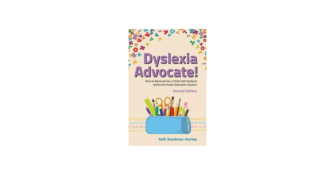 Dyslexia Advocate! Second Edition | 拾書所