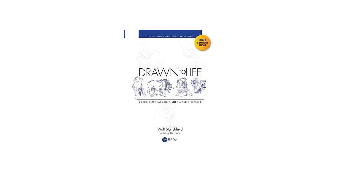 Drawn to Life: 20 Golden Years of Disney Master Classes: Volume 2: The Walt Stanchfield Lectures | 拾書所