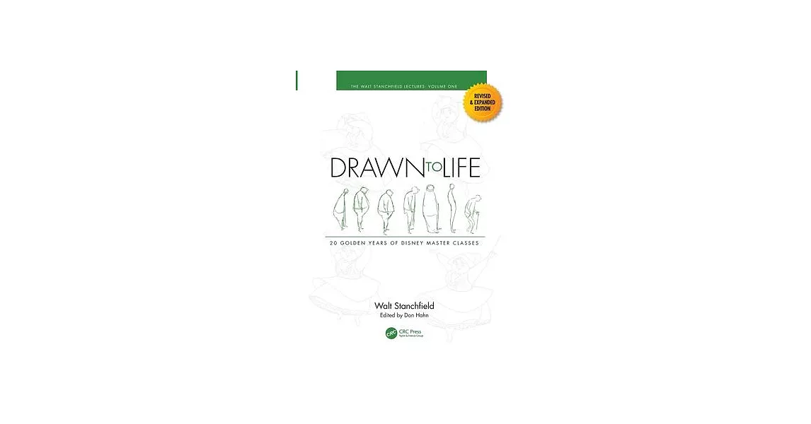 Drawn to Life: 20 Golden Years of Disney Master Classes: Volume 1: The Walt Stanchfield Lectures | 拾書所