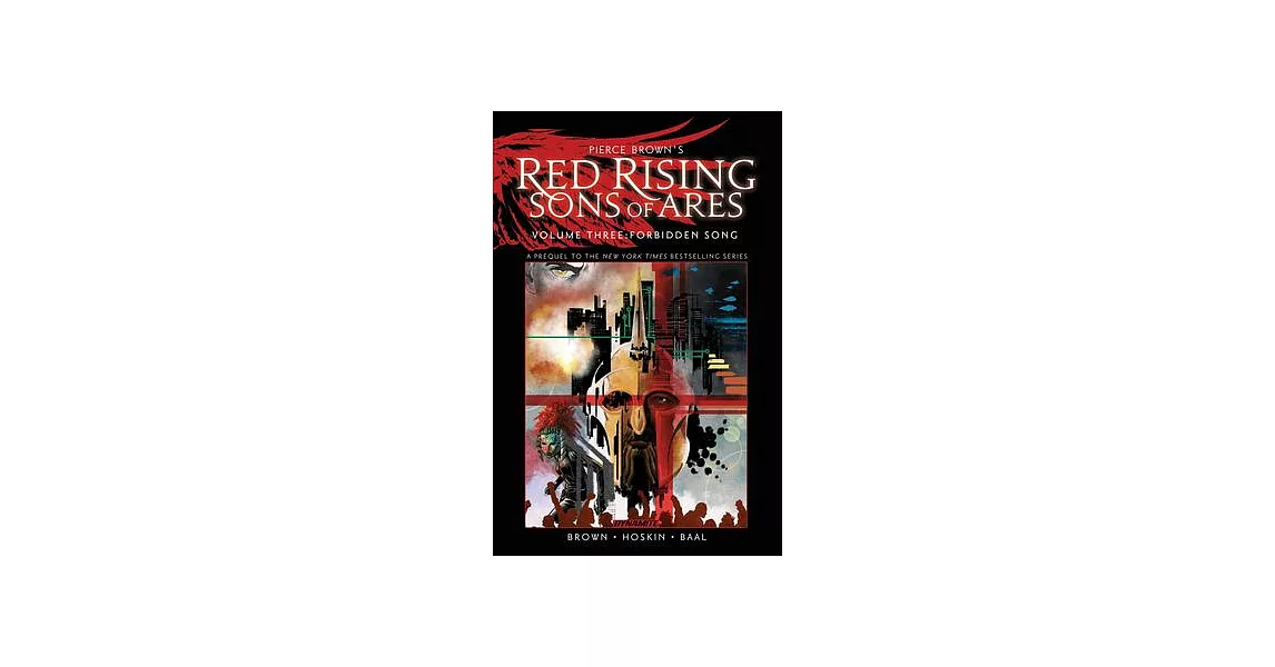 Pierce Brown’s Red Rising: Sons of Ares Vol. 3: Forbidden Song | 拾書所