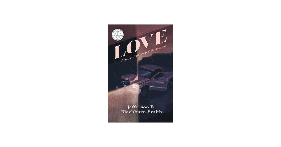 Love: A Novel of Grief and Desire | 拾書所