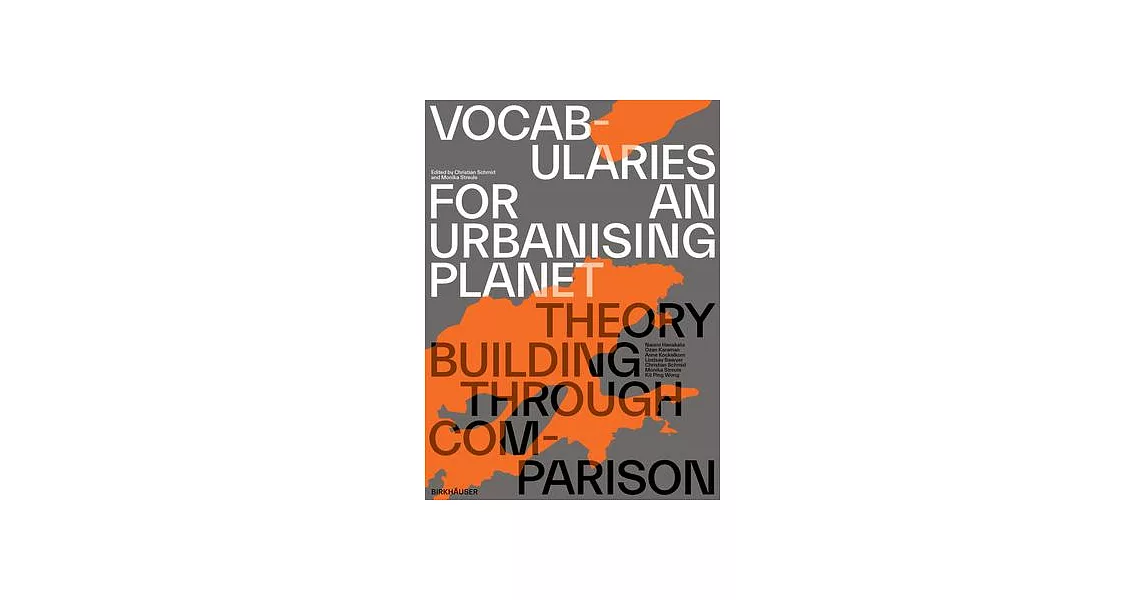 Vocabularies for an Urbanising Planet: Theory Building Through Comparison | 拾書所