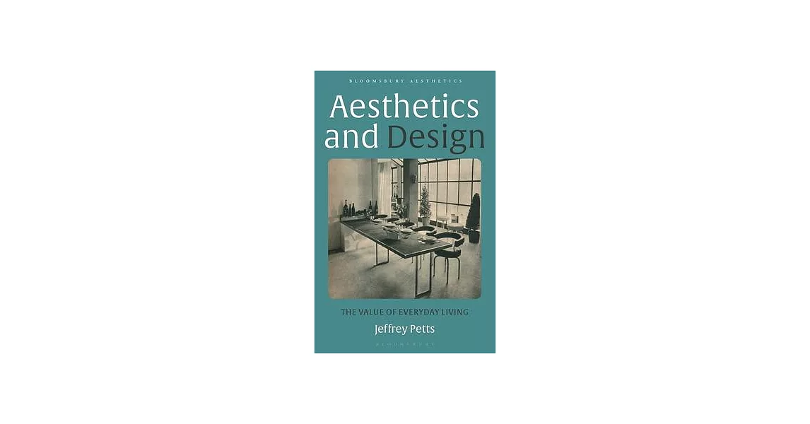 Aesthetics and Design: The Value of Everyday Living | 拾書所