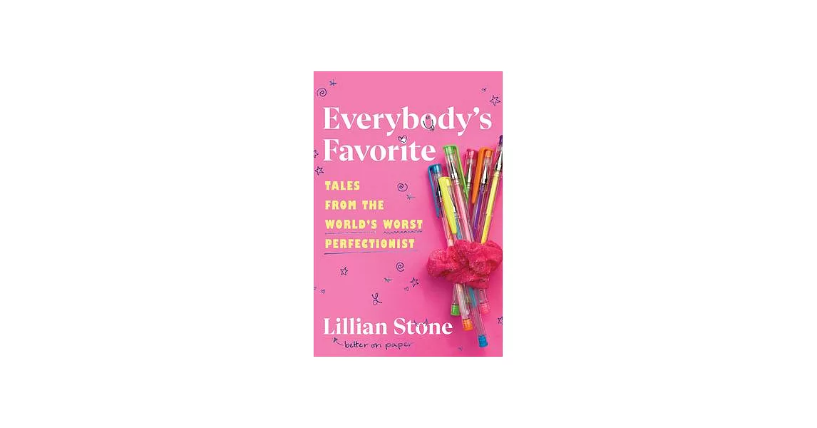 Everybody’s Favorite: Tales from the World’s Worst Perfectionist | 拾書所