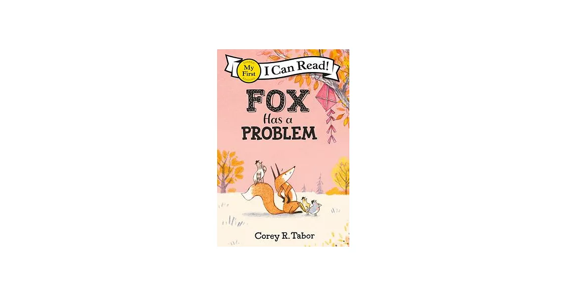 Fox Has a Problem（My First I Can Read） | 拾書所