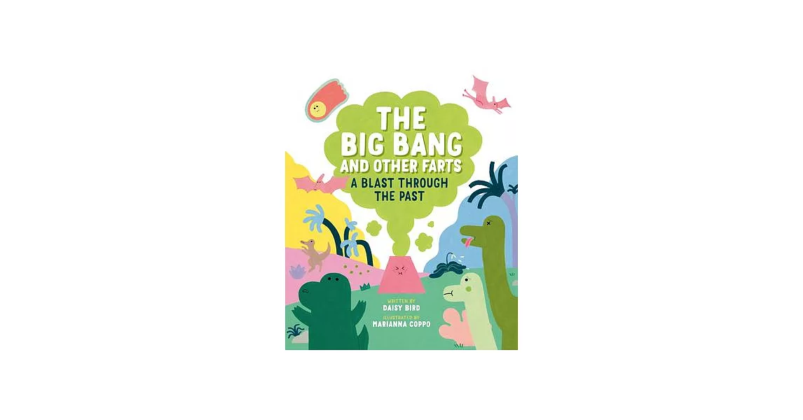 The Big Bang and Other Farts: A Blast Through the Past | 拾書所