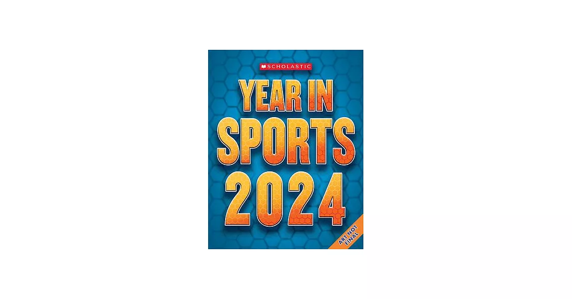 Scholastic Year in Sports 2024 | 拾書所