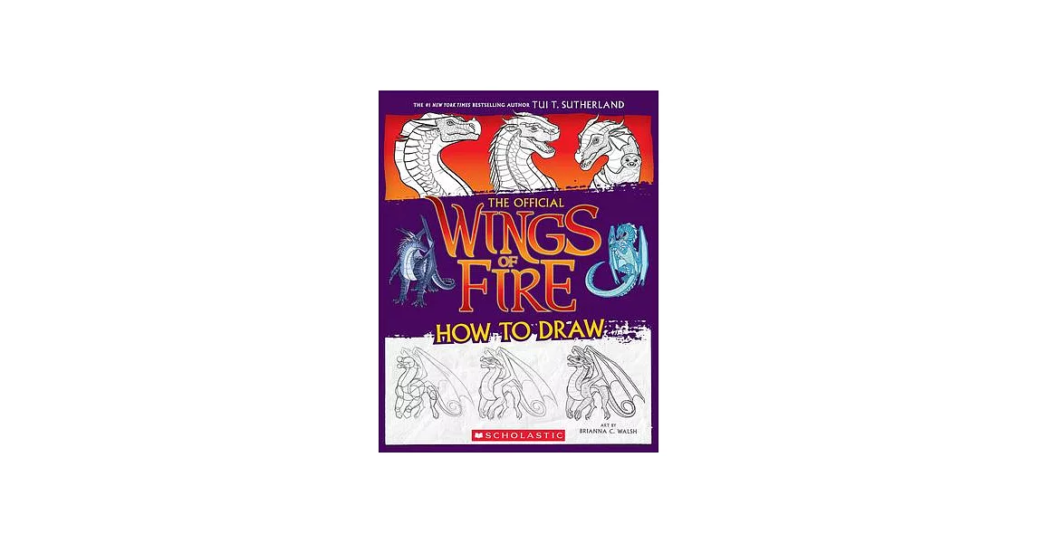 Wings of Fire: How to Draw | 拾書所