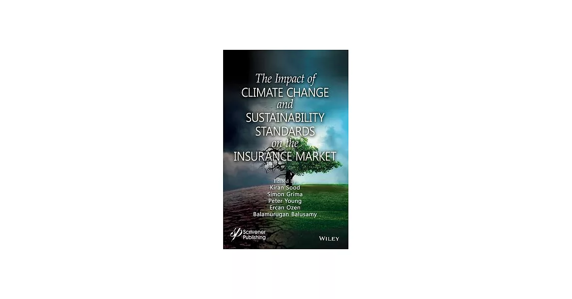 The Impact of Climate Change and Sustainability Standards on the Insurance Market | 拾書所