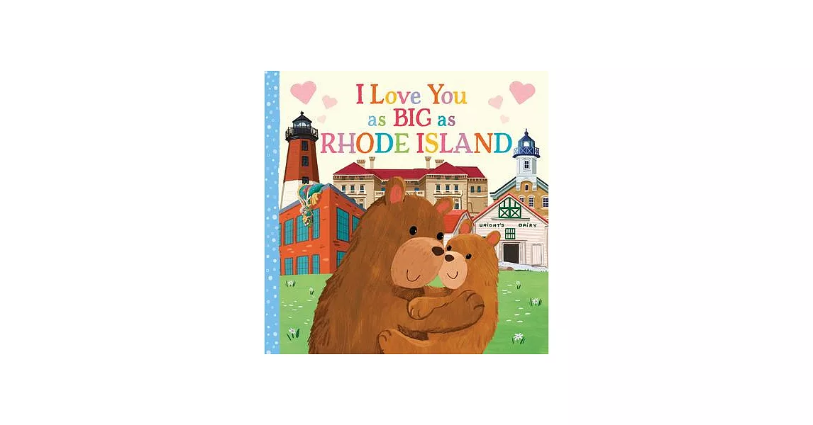 I Love You as Big as Rhode Island | 拾書所