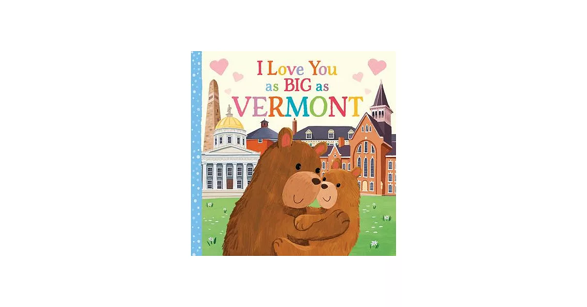 I Love You as Big as Vermont | 拾書所