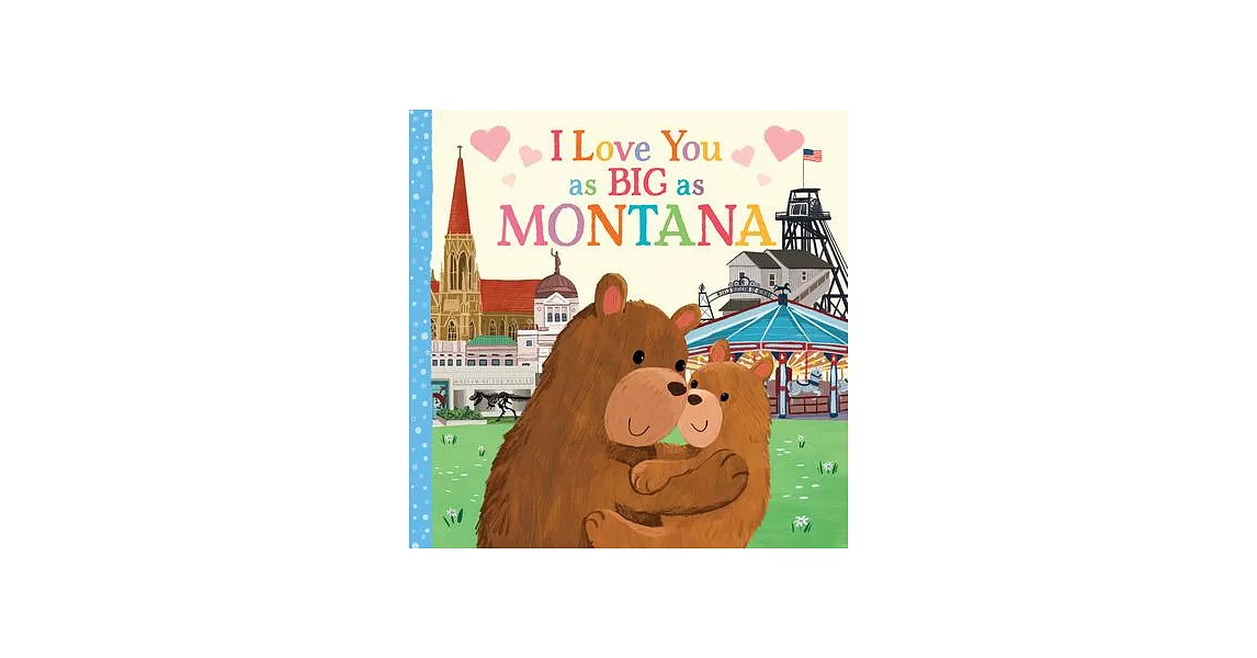 I Love You as Big as Montana | 拾書所