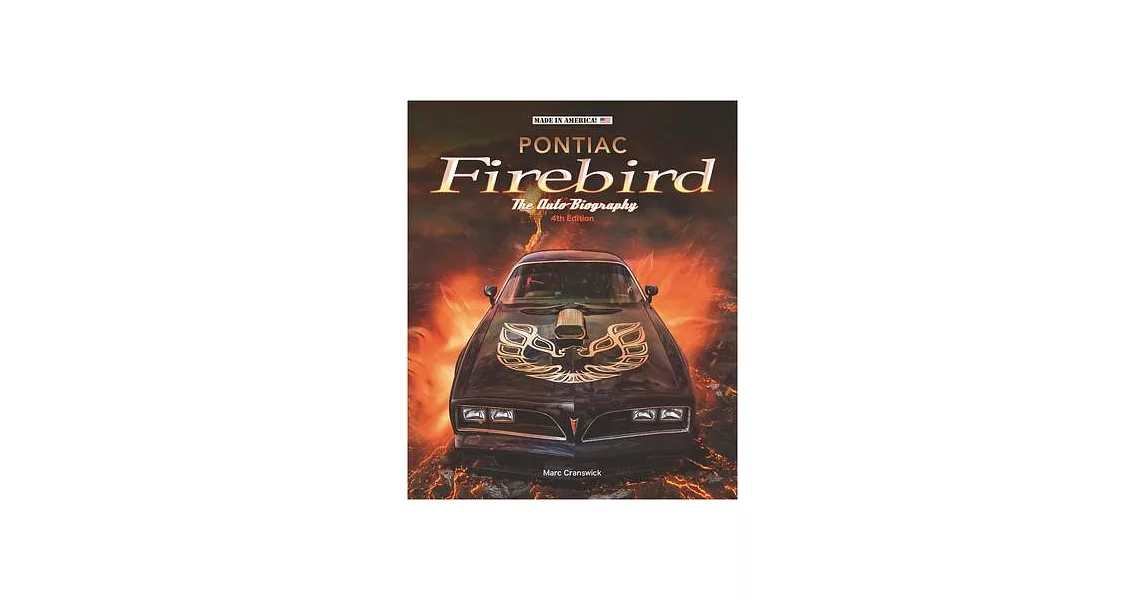 Pontiac Firebird - The Auto-Biography | 拾書所