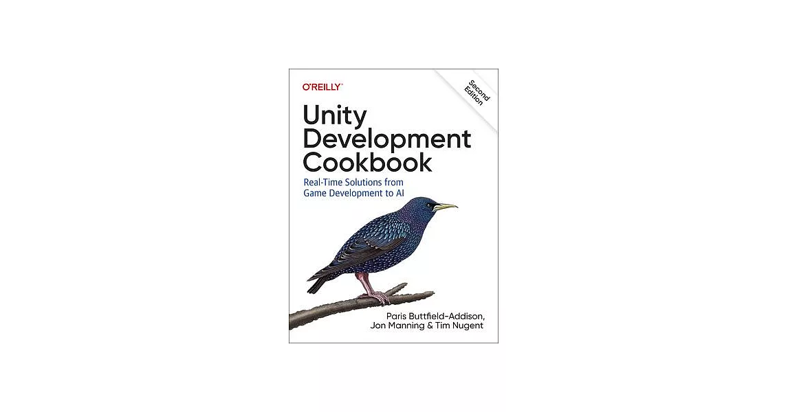 Unity Development Cookbook: Real-Time Solutions from Game Development to AI | 拾書所