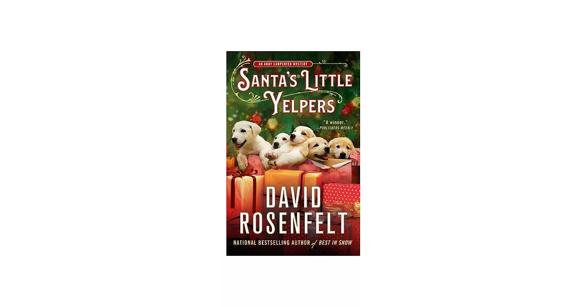 Santa’s Little Yelpers: An Andy Carpenter Mystery | 拾書所