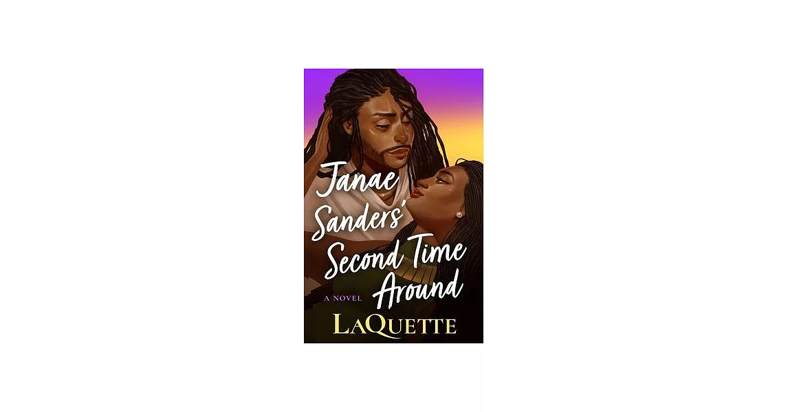 Janae Sanders’ Second Time Around | 拾書所